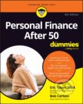 Kniha: Personal Finance After 50 For Dummies (Eric Tyson a Robert C. Carlson). , 2025