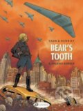Kniha: Bear's Tooth Vol. 4 (Yann). Cinebook Ltd, 2023