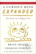 Kniha: A Curious Mind (Brian Grazer a Charles Fishman). Simon & Schuster, 2023