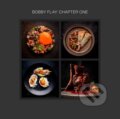 Kniha: Bobby Flay: Chapter One (Bobby Flay a Emily Timberlake). Clarkson Potter, 2024