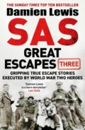 Kniha: SAS Great Escapes Three (Damien Lewis). Quercus, 2025