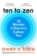 Kniha: Ten to Zen (Owen O'kane). MacMillan, 2026