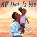 Kniha: All That Is You (Alyssa Satin Capucilli). , 2022