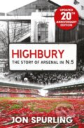 Kniha: Highbury (Jon Spurling). Seven Dials, 2025