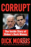 Kniha: CORRUPT (Dick Morris). , 2023