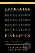Kniha: Revealing Revelation Workbook (Amir Tsarfati a Dr. Rick Yohn). , 2022