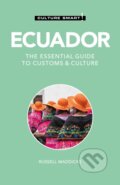 Kniha: Ecuador - Culture Smart! (Russell Maddicks). Kuperard, 2022