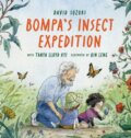 Kniha: Bompa's Insect Expedition (David Suzuki a Tanya Lloyd Kyi). , 2023