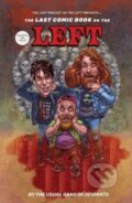 Kniha: The Last Comic Book on the Left 2 (Ben Kissel, The Usual Gang of Deviants, Marcus Parks a Henry Zebrowski). Z2 Comics, 2023