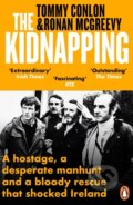 Kniha: The Kidnapping (Ronan McGreevy a Tommy Conlon). Penguin Books, 2024