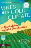 Kniha: Vines in a Cold Climate (Henry Jeffreys). Atlantic Books, 1900