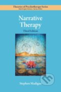 Kniha: Narrative Therapy (Stephen Madigan). American Psychological Association, 2025