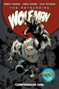 Kniha: The Astounding Wolf-Man Compendium Vol. 1 (Robert Kirkman). Image Comics, 2025