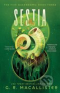 Kniha: Sestia (G.R. Macallister). S&S/Saga Press, 2026