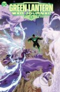 Kniha: Green Lantern: War Journal vol.2: The Builder (Osvaldo Pestana Montpeller a Phillip Kennedy Johnson). DC Comics, 2025