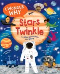 Kniha: I Wonder Why Stars Twinkle (Carole Stott). Kingfisher, 2023