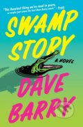 Kniha: Swamp Story (Barry Dave). Simon & Schuster, 2024