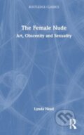 Kniha: The Female Nude (Lynda Nead). Routledge, 2024