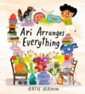 Kniha: Ari Arranges Everything (Katie Vernon). Running Press Kids, 2023