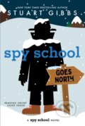 Kniha: Spy School Goes North (Gibbs Stuart). Simon & Schuster Books for Young Readers, 2024
