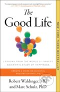 Kniha: The Good Life (Marc Schulz a Robert Waldinger). Simon & Schuster, 2025