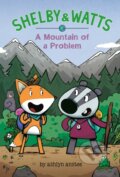 Kniha: A Mountain of a Problem (Ashlyn Anstee). , 2022