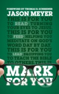 Kniha: Mark For You (Jason C. Meyer). , 2022