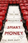 Kniha: Smart Money (Alex Duff). Constable, 2024