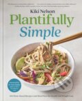 Kniha: Plantifully Simple (Kiki Nelson). Simon Element, 2024