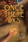 Kniha: Once There Was (Monsef Kiyash). Simon & Schuster Books for Young Readers, 2024