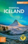 Kniha: Fodor's Essential Iceland (Fodor’s Travel Guides). , 2026
