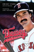 Kniha: Dewey (Dwight Evans a Erik Sherman). Triumph Books, 2024