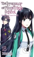 Kniha: The Irregular at Magic High School, Vol. 18 (light novel) (Kana Ishida a Tsutomu Sato). Yen Press, 2022