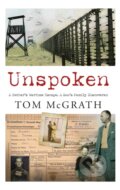 Kniha: Unspoken (Tom Mcgarth). Gill Books, 2022