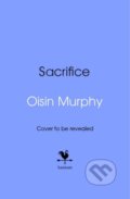 Kniha: Sacrifice (Oisin Murphy). Bantam Books, 2025