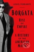Kniha: Borgata (Ferrante Louis). , 2024