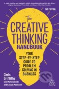 Kniha: The Creative Thinking Handbook (Caragh Medlicott, Melina Costi a Chris Griffiths). Kogan Page, 2022