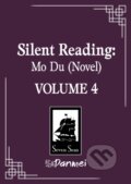 Kniha: Silent Reading: Mo Du (Novel) Vol. 4 (Priest). Seven Seas, 2026