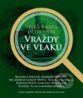 Kniha: Velká kniha detektivek (Arthur Conan Doyle, Agatha Christie, Georges Simenon, Maurice Leblanc, Cornell Woolrich, Ronald Knox a Stanley Ellin). Familium, 2026