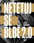 Kniha: Netetuj se blbě 2.0 (Aneta Cibulková). Host, 2026