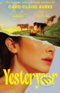 Kniha: Yesteryear (Caro Claire Burke). HarperCollins Publishers, 2027