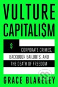 Kniha: Vulture Capitalism (Blakeley Grace). Atria Books, 2024