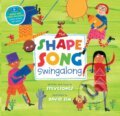 Kniha: The Shape Song Swingalong (Stevesongs David Si). Barefoot, 2022