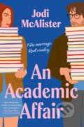 Kniha: An Academic Affair (Jodi Mcalister). Simon & Schuster, 2025