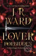 Kniha: The Lover Forbidden (J.R. Ward). Gallery Books, 2026