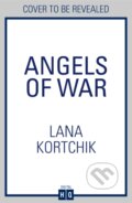 Kniha: Angels of War (Lana Kortchik). HQ, 2025