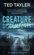 Kniha: Creature Discomforts (Ted Tayler). Vinci Books, 2025