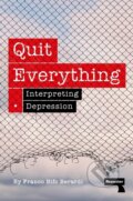 Kniha: Quit Everything (Franco Berardi). Repeater, 2024