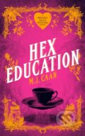 Kniha: Hex Education (M.J. Caan). Vinci Books, 2025