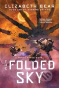 Kniha: The Folded Sky (Bear Elizabeth). S&S/Saga Press, 2025